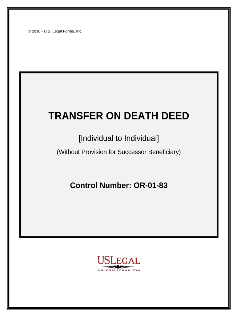 Transfer on Death Deed from an Individual OwnerGrantor to an Individual Beneficiary Oregon  Form