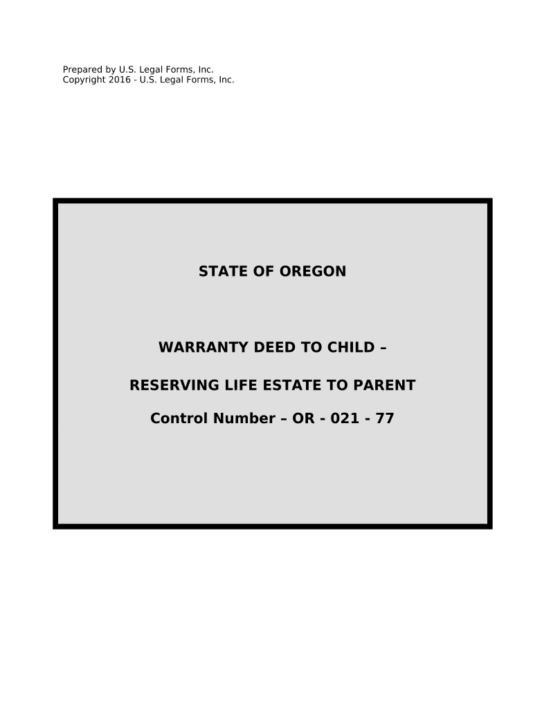 Warranty Deed to Child Reserving a Life Estate in the Parents Oregon  Form