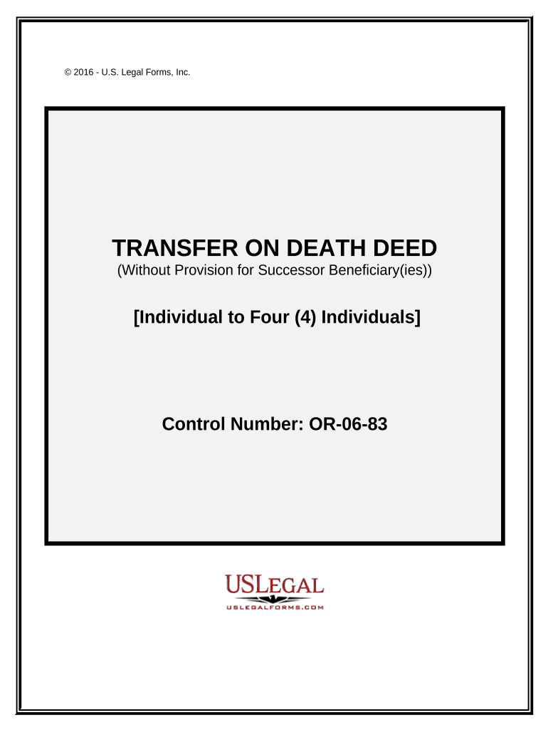 Transfer on Death Deed from an Individual OwnerGrantor to Four Individual Beneficiaries Oregon  Form