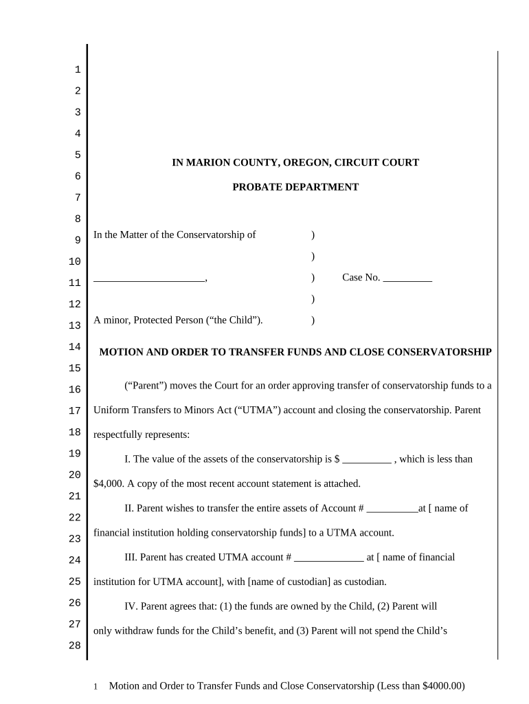 Motion and Order to Transfer Funds and Close Conservatorship Less Than $4K Oregon  Form