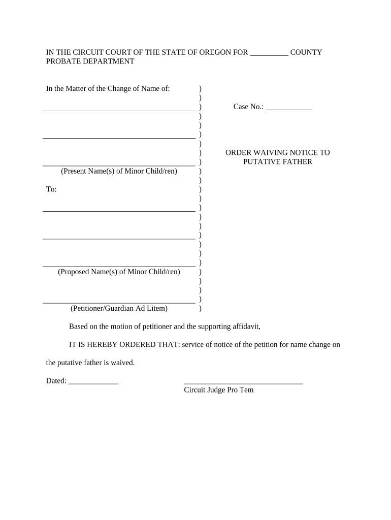 Order to Waive Notice to Putative Father for Name Change of Minor Oregon  Form