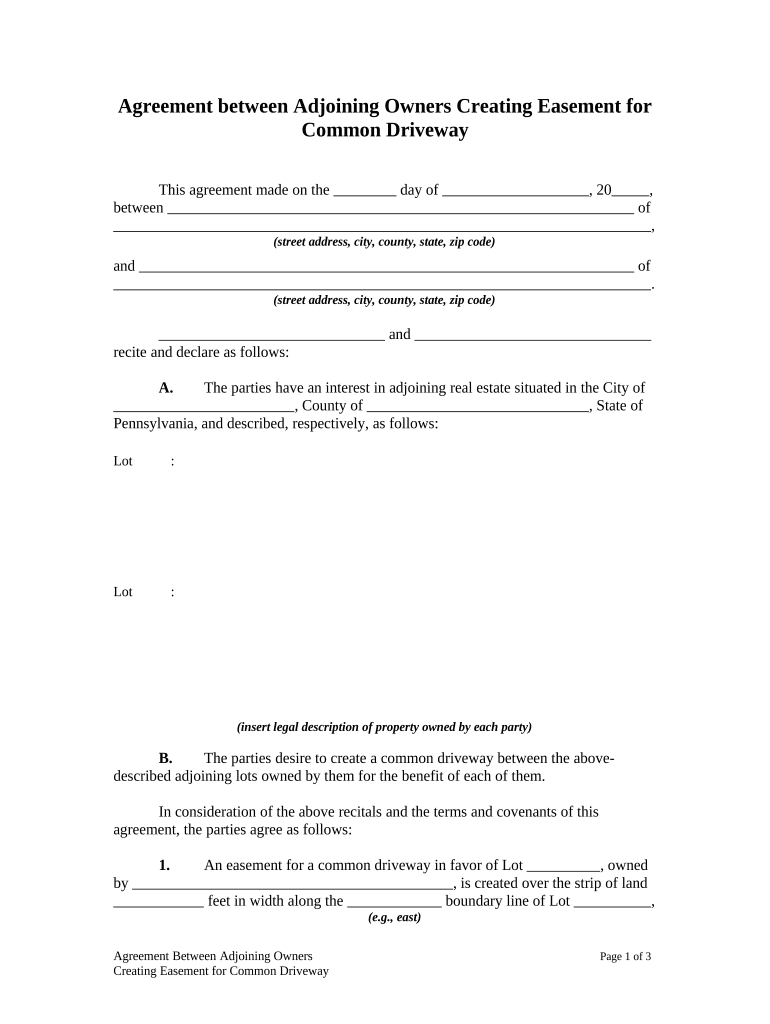 Agreement between Adjoining Owners Creating Easement for Common Driveway Pennsylvania  Form