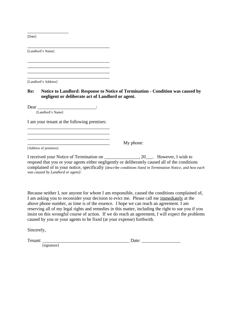 Letter from Tenant to Landlord Responding to Notice to Terminate for Noncompliance Noncompliant Condition Caused by Landlord's O  Form