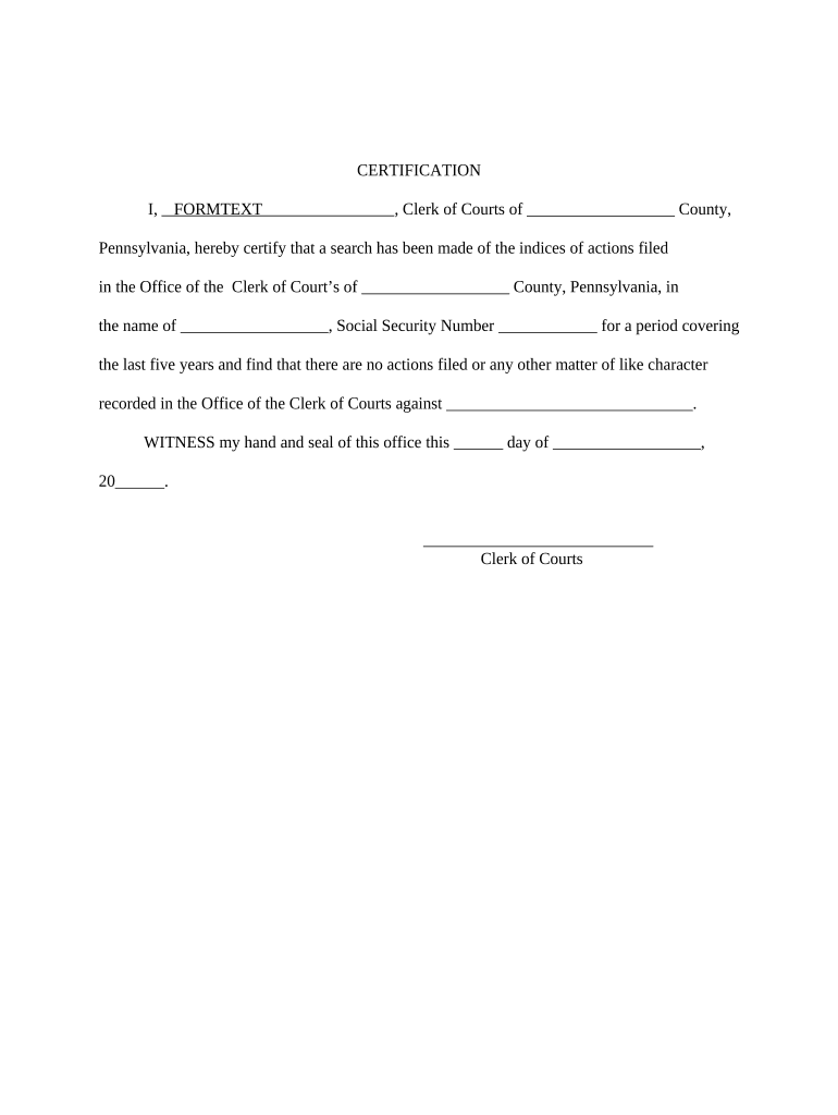 Certification Clerk of Courts for Adult Name Change Pennsylvania  Form