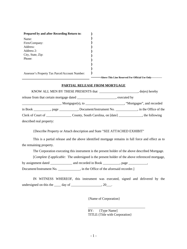 Partial Release of Property from Mortgage for Corporation South Carolina  Form