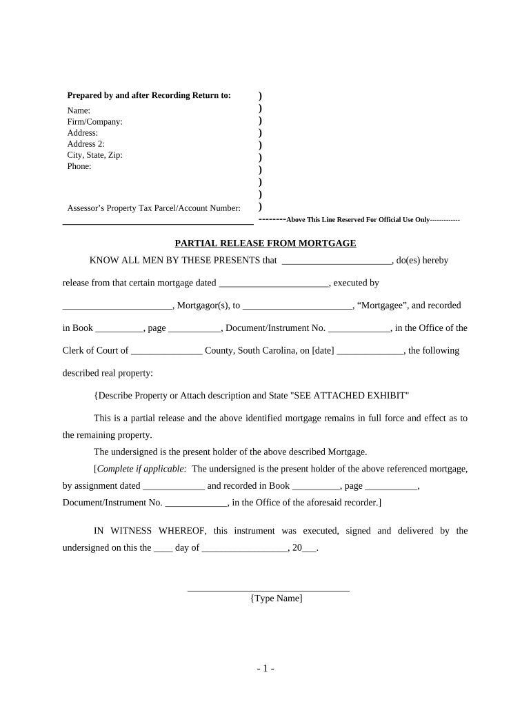 Partial Release of Property from Mortgage by Individual Holder South Carolina  Form