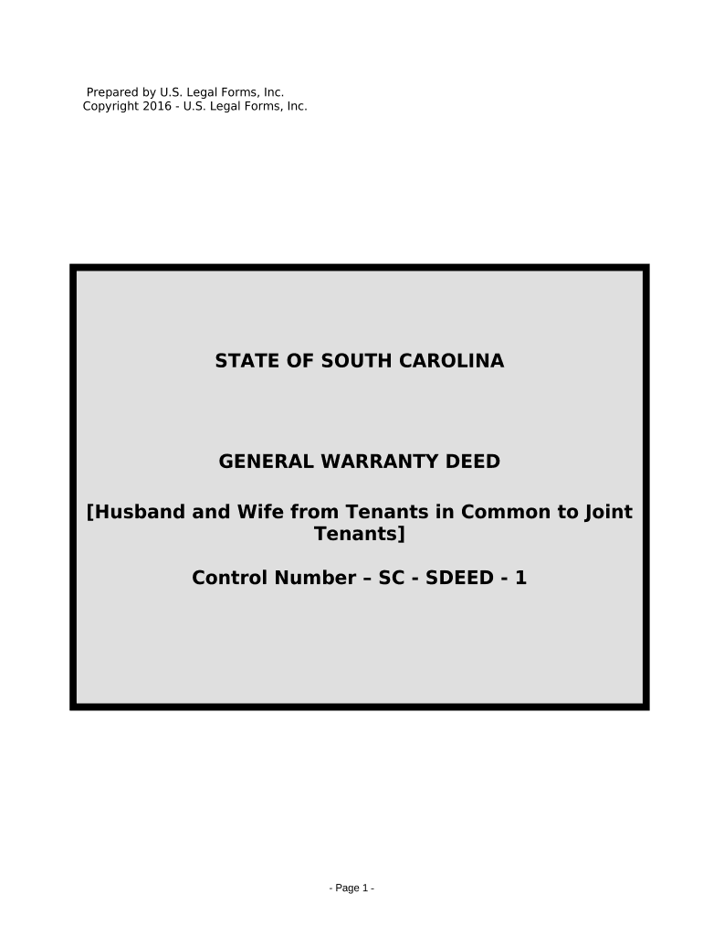 Warranty Deed for Husband and Wife Converting Property from Tenants in Common to Joint Tenancy South Carolina  Form