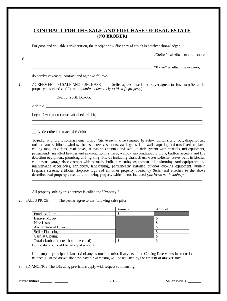 Contract for Sale and Purchase of Real Estate with No Broker for Residential Home Sale Agreement South Dakota  Form