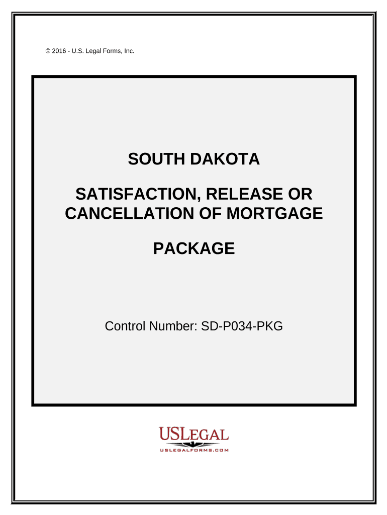 Satisfaction, Cancellation or Release of Mortgage Package South Dakota  Form