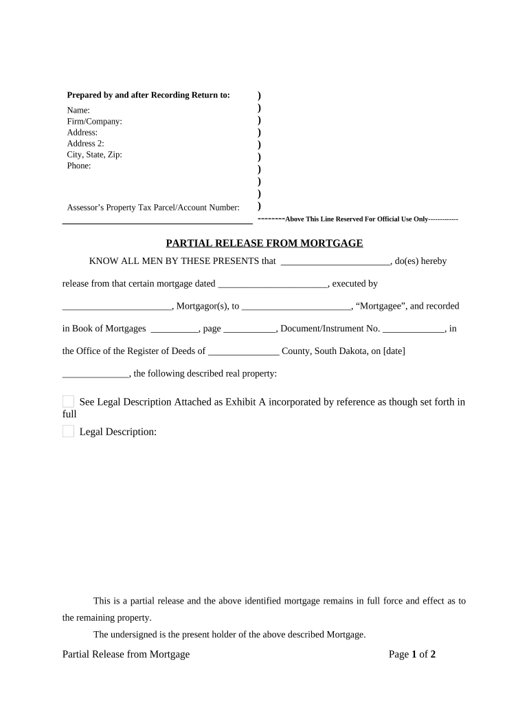 Partial Release of Property from Mortgage by Individual Holder South Dakota  Form