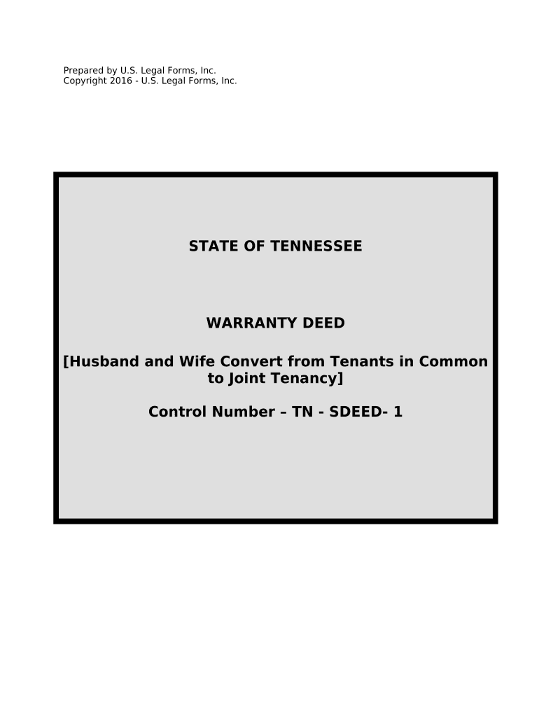 Warranty Deed for Husband and Wife Converting Property from Tenants in Common to Joint Tenancy Tennessee  Form