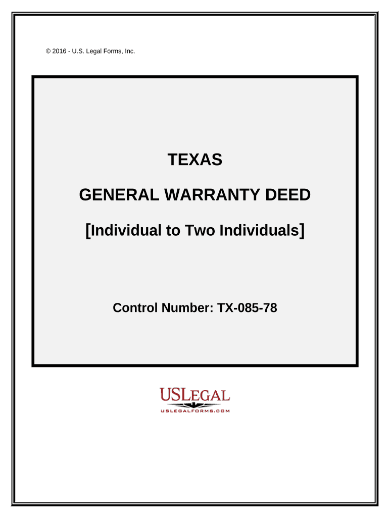 Fill and Sign the General Warranty Deed from an Individual to Two Individuals Texas Form