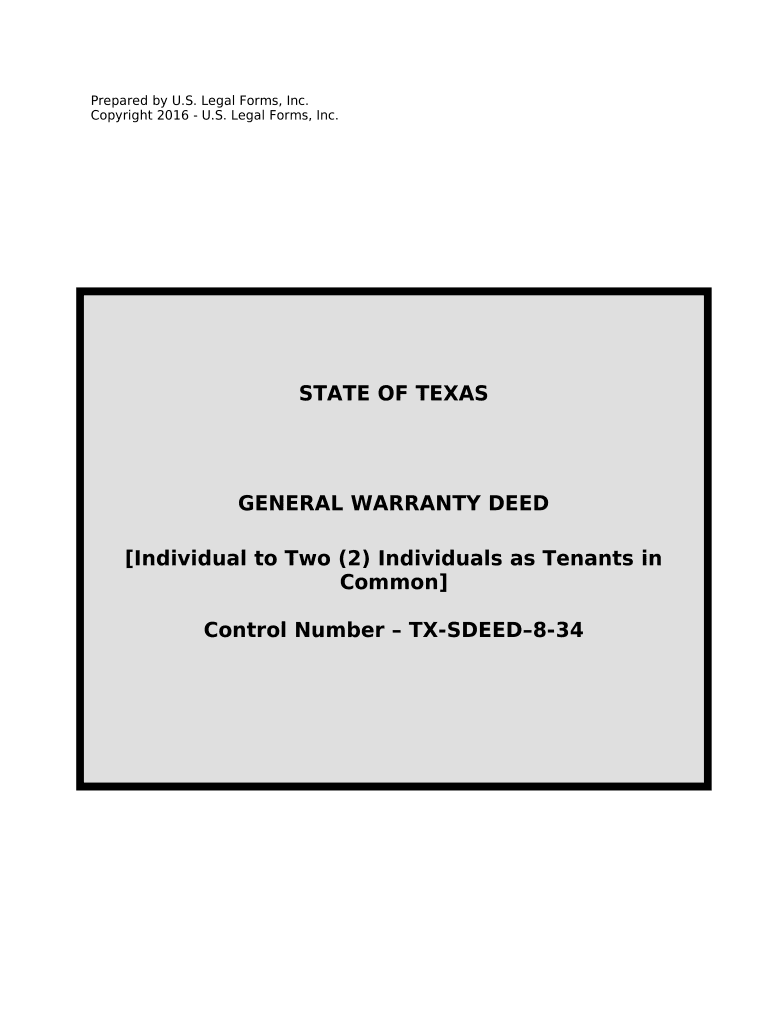 General Warranty Deed for Individual to Two 2 Individuals as Tenants in Common Texas  Form