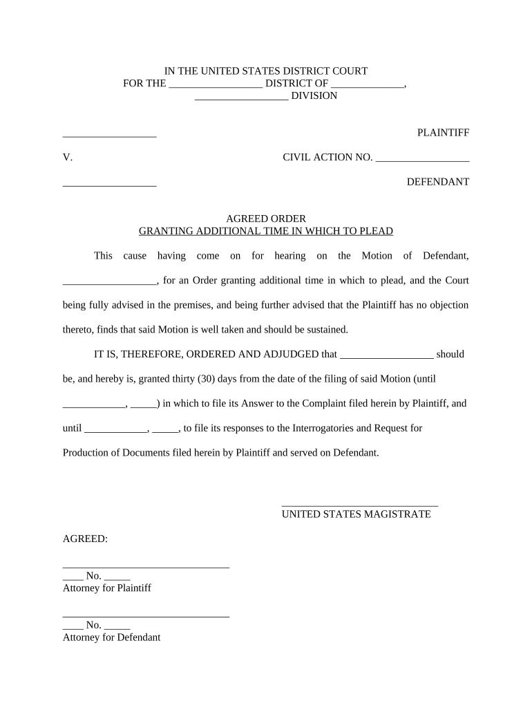 Agreed Order Granting Additional Time to Plead and Respond to Interrogatories and Requests for Production  Form