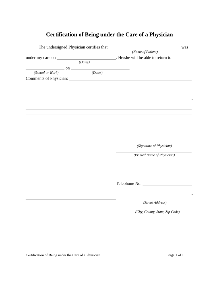 Certification of Being under Physician's Care  Form