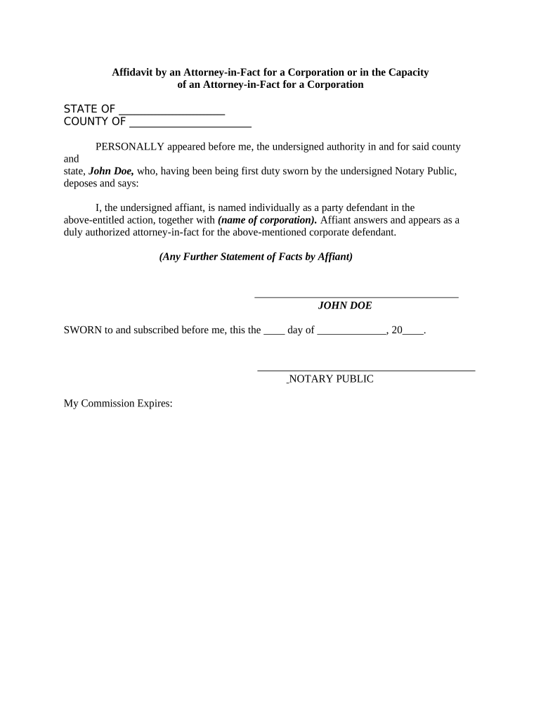 Affidavit by an Attorney in Fact for a Corporation or in the Capacity  Form