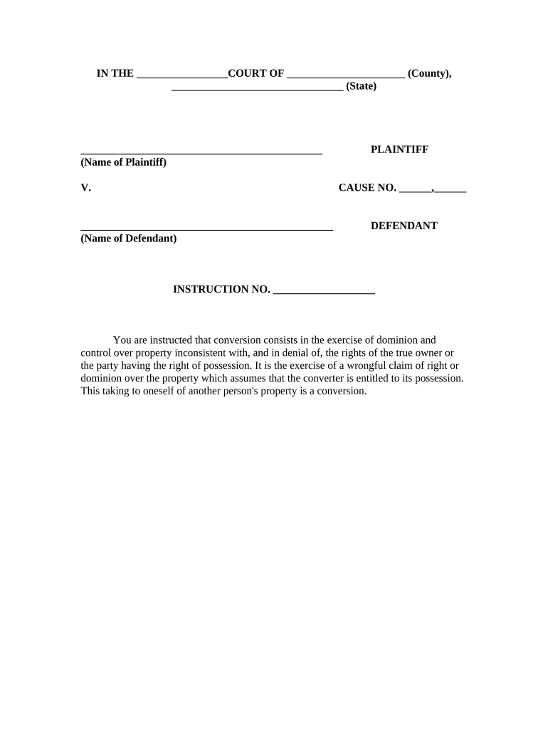 Instruction to Jury as to the Definition of Conversion  Form