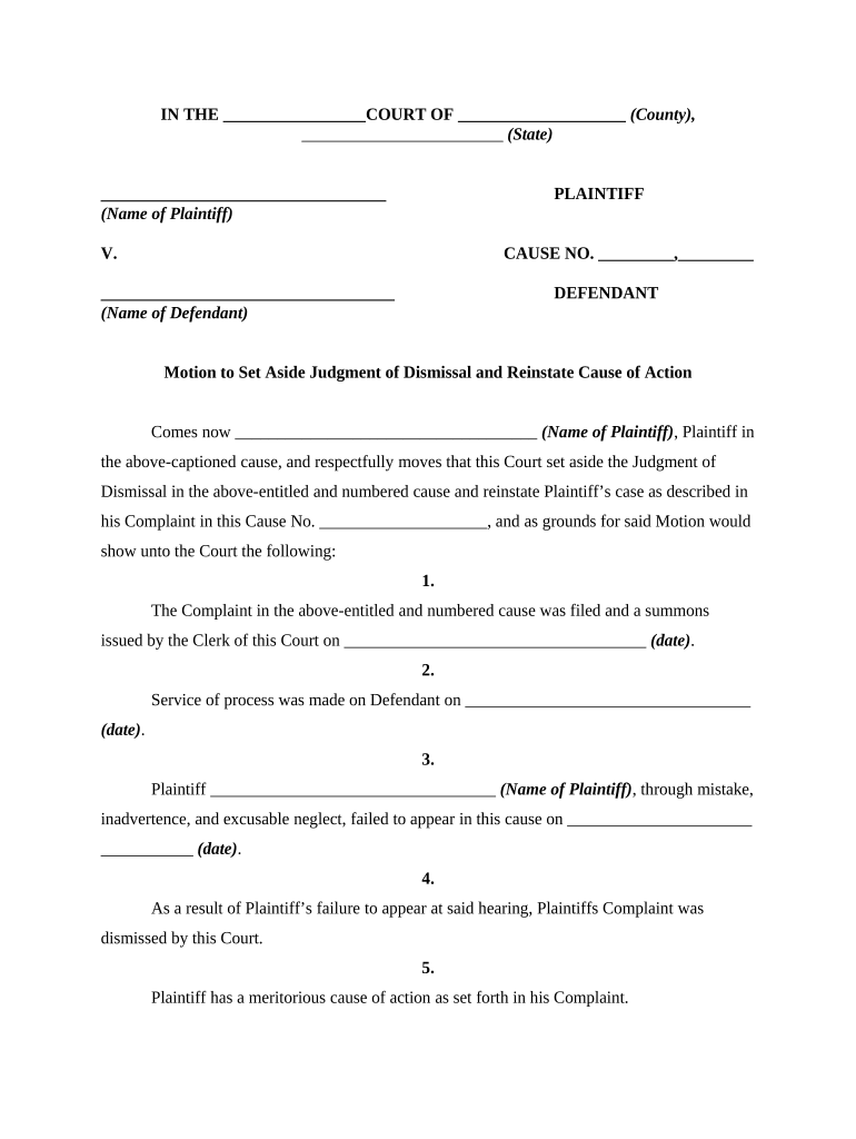 Motion to Vacate or Set Aside Judgment of Dismissal Due to Mistake, Inadvertence, or Excusable Neglect and to Reinstate Cause of  Form