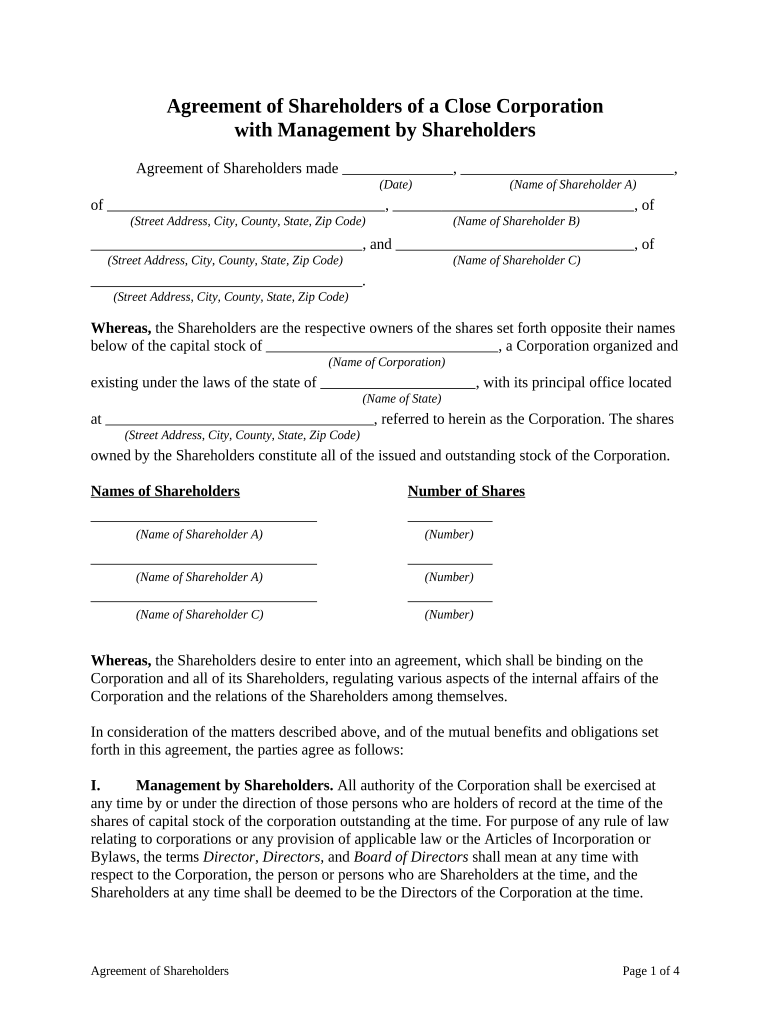 Agreement of Shareholders of a Close Corporation with Management by Shareholders  Form