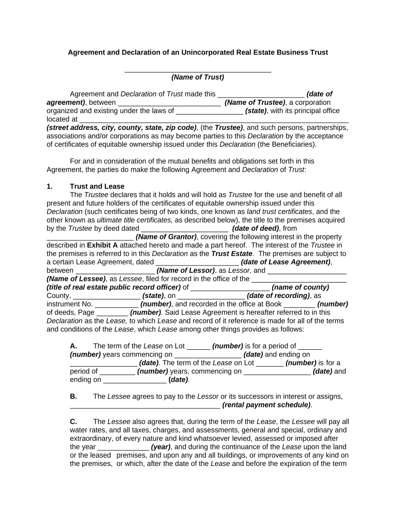 Agreement and Declaration of an Unincorporated Real Estate Business Trust  Form