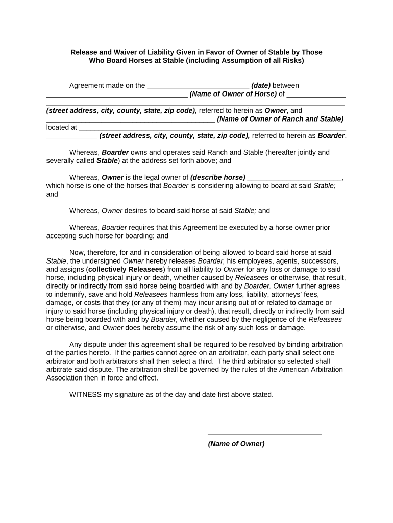 Release and Waiver of Liability Given in Favor of Owner of Stable by Those Who Board Horses at Stable Including Assumption of Al  Form