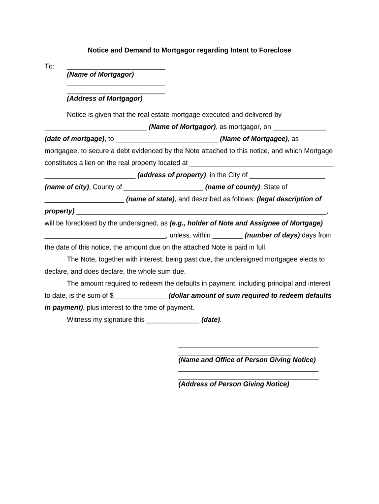Notice and Demand to Mortgagor Regarding Intent to Foreclose  Form