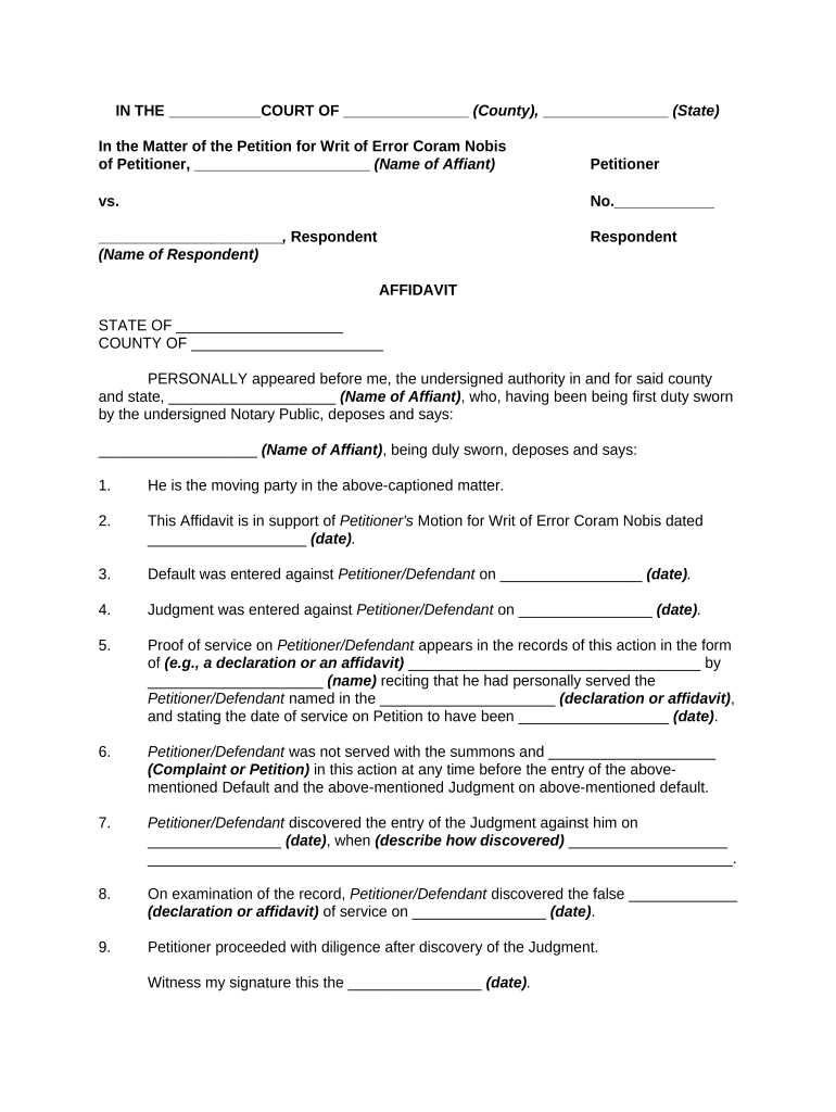 Affidavit in Support of Motion for Writ of Error Coram Nobis Regarding Default and Default Judgment Taken Against Defendant Who   Form