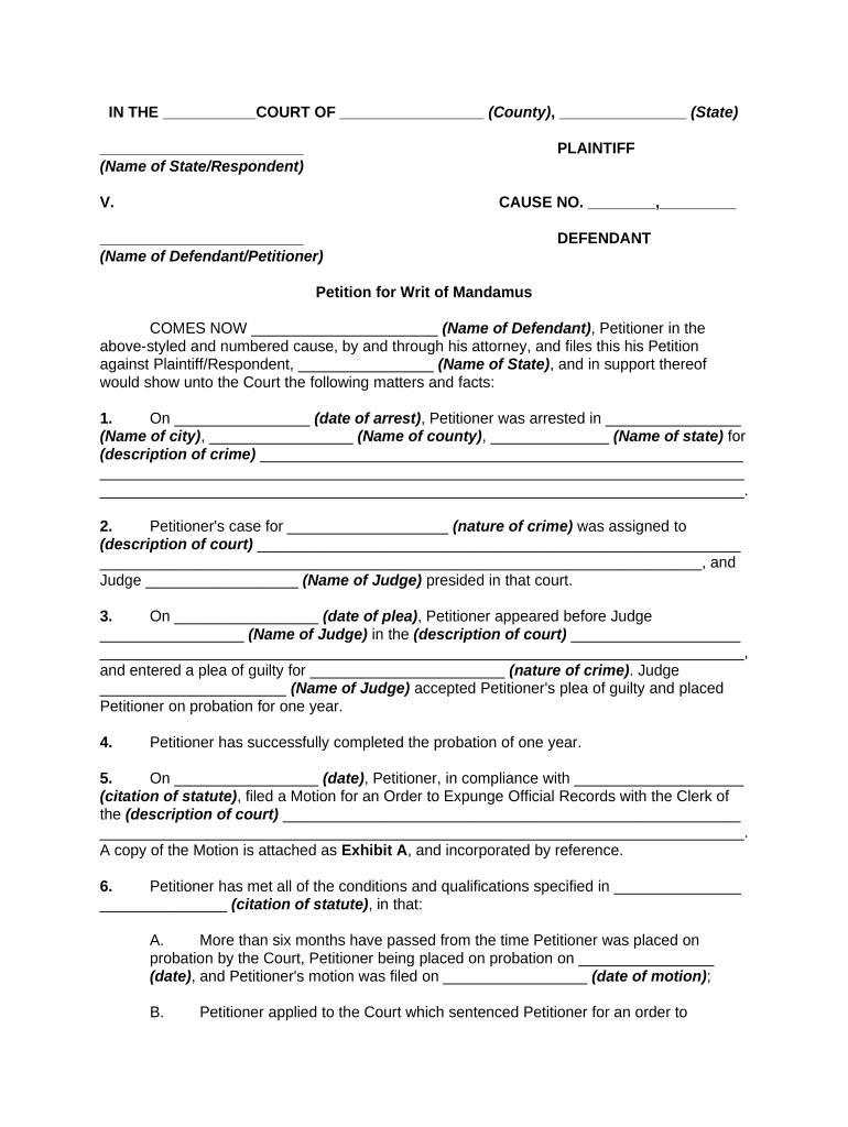 Petition for Writ of Mandamus or Mandate to Compel Court to Expunge Record of Arrest, Trial, and Conviction Expungement  Form