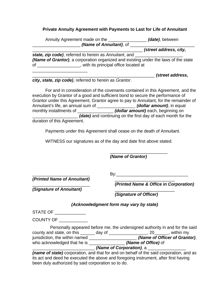 Private Annuity Agreement with Payments to Last for Life of Annuitant  Form