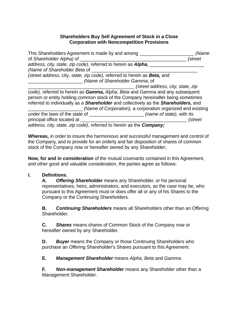 Shareholders Buy Sell Agreement of Stock in a Close Corporation with Noncompetition Provisions  Form