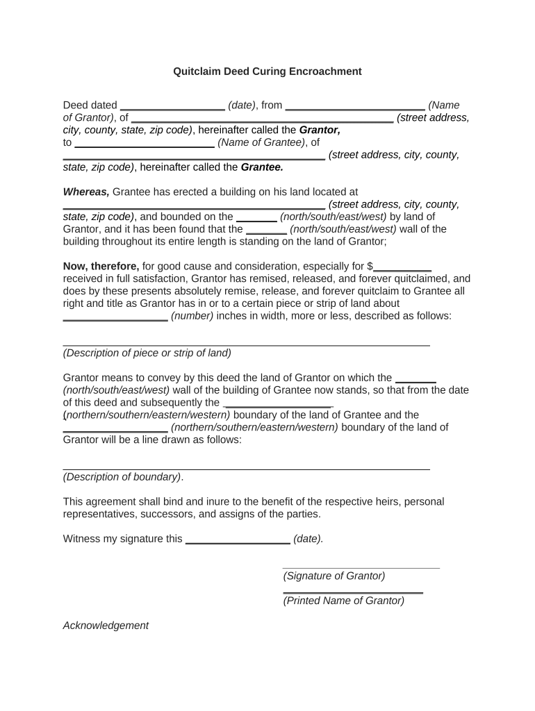 Quitclaim Deed Curing Encroachment  Form