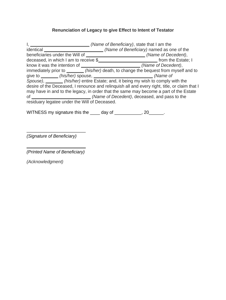 Renunciation of Legacy to Give Effect to Intent of Testator  Form