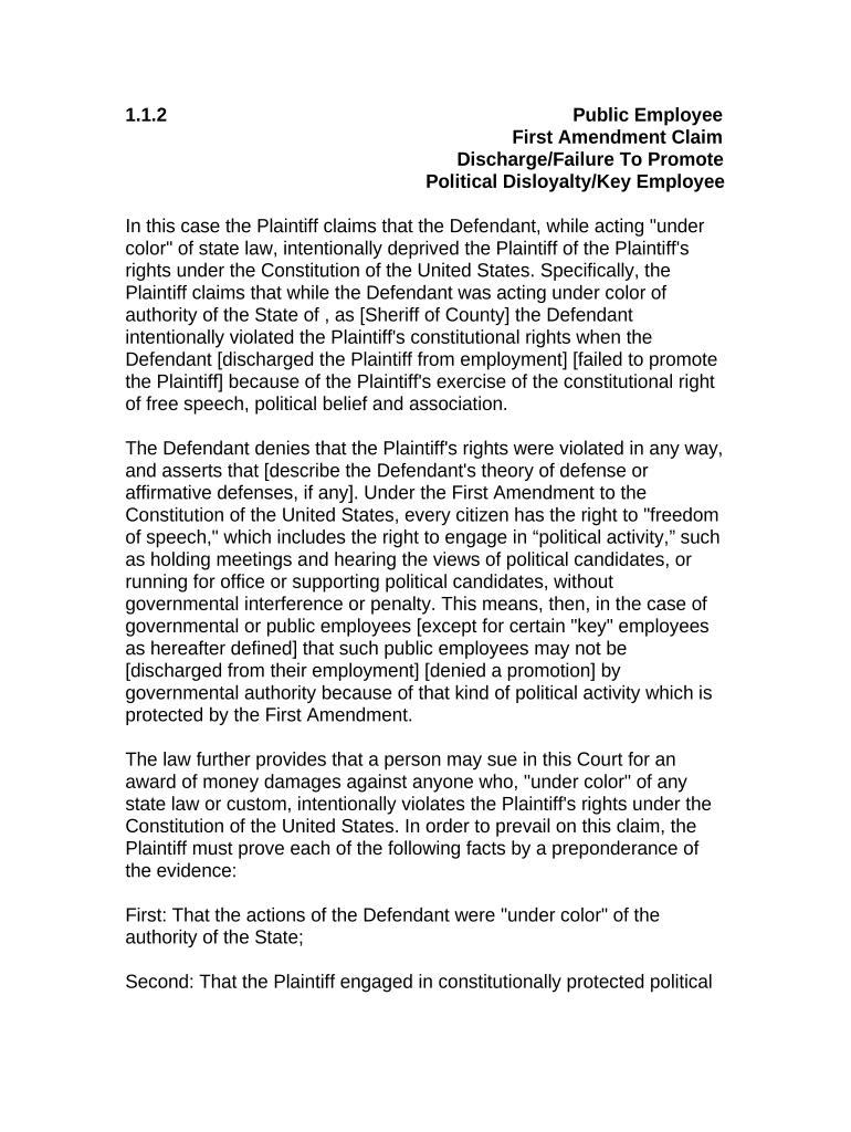 Jury Instruction 1 1 2 Public Employee First Amendment Claim Discharge Failure to Promote Political Disloyalty Key Employee  Form