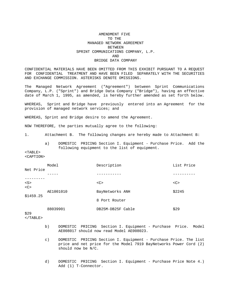 Amendment No 5 to Managed Network Agreement between Sprint Communications Company, LP and Bridge Data Company  Form