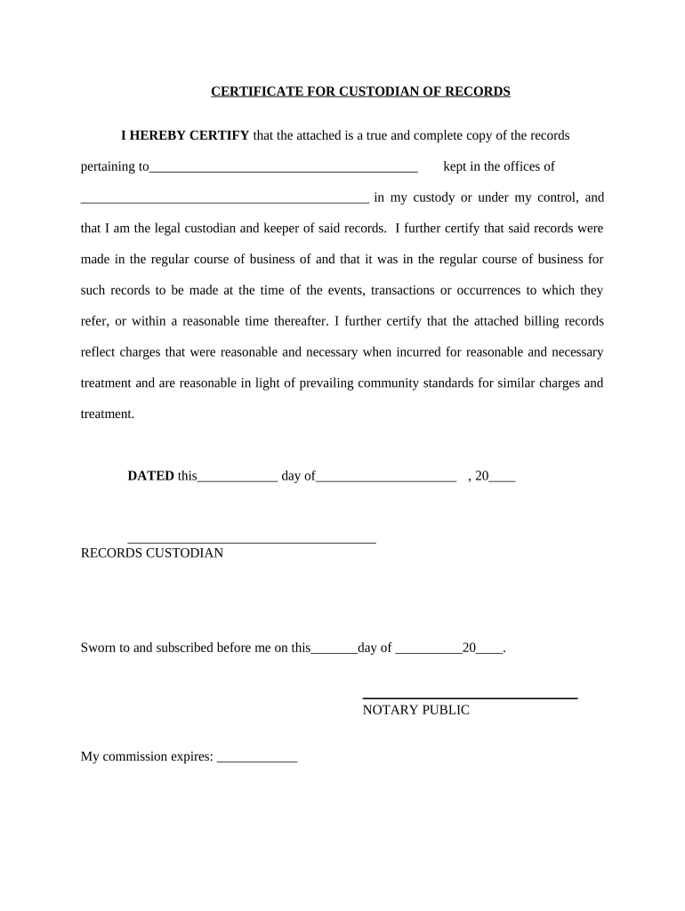 Certificate Custodian Records  Form