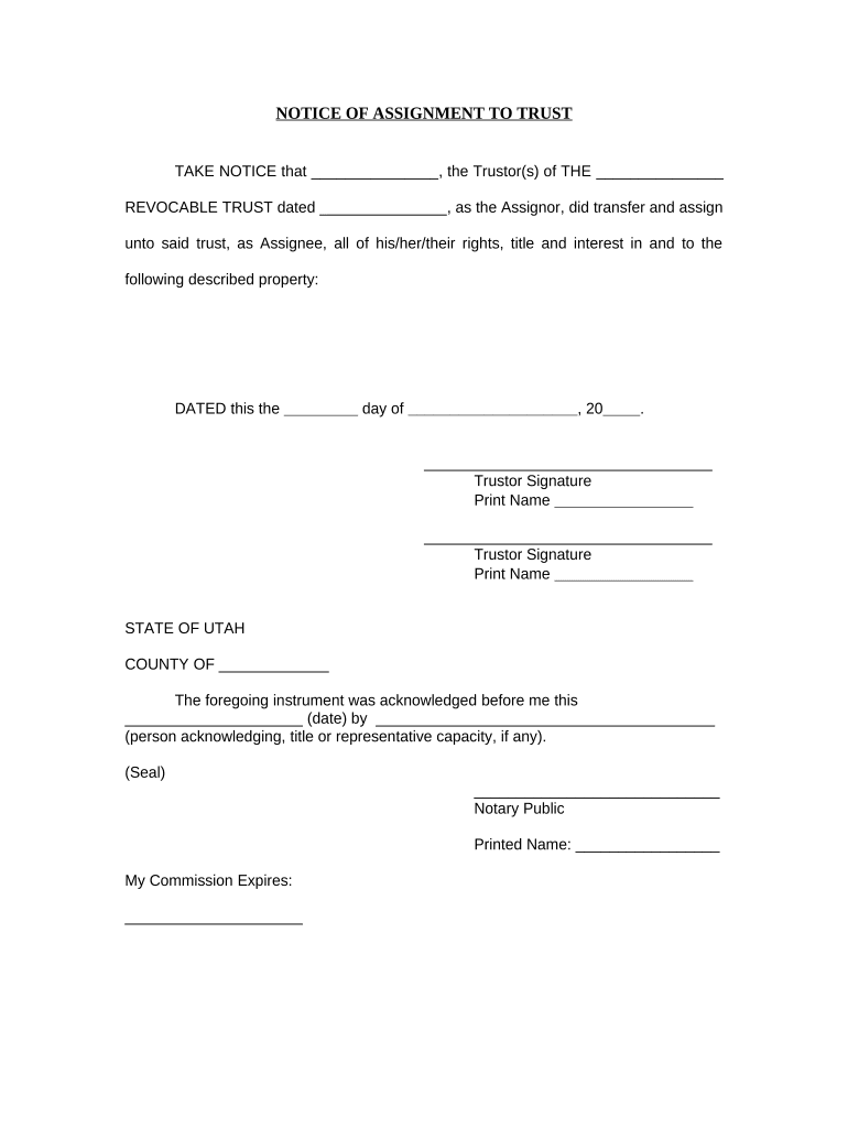 Notice of Assignment to Living Trust Utah  Form
