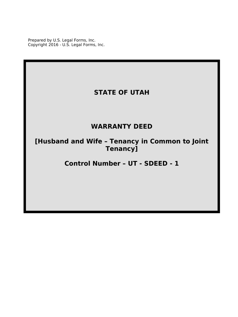 Warranty Deed for Husband and Wife Converting Property from Tenants in Common to Joint Tenancy Utah  Form