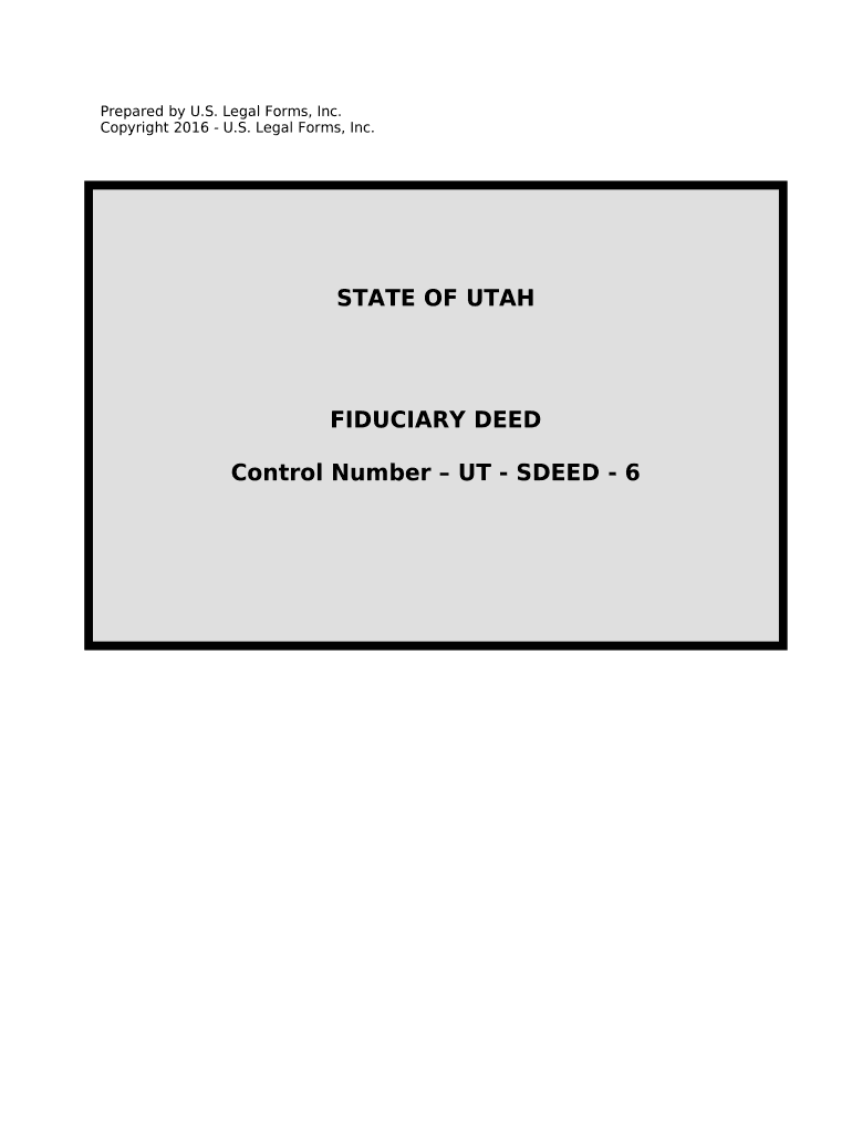 Fiduciary Deed for Use by Executors, Trustees, Trustors, Administrators and Other Fiduciaries Utah  Form