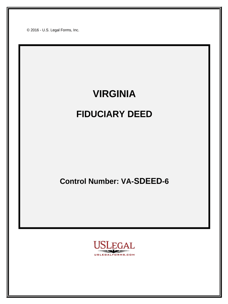 Fiduciary Deed for Use by Executors, Trustees, Trustors, Administrators and Other Fiduciaries Virginia  Form