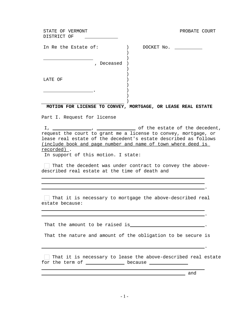 Motion for License to Convey, Mortgage, or Lease Real Estate Vermont  Form