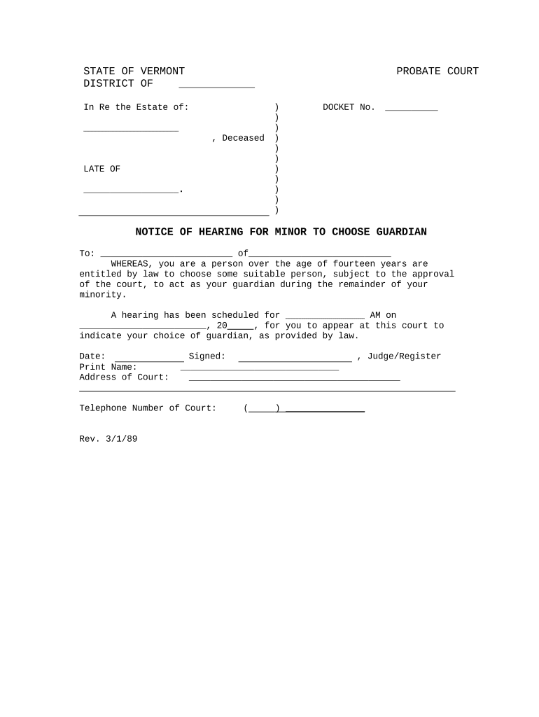 Notice of Hearing for Minor to Choose Guardian Vermont  Form