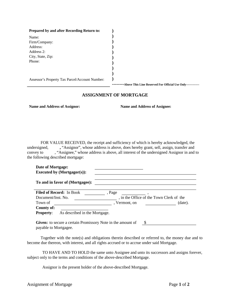 Assignment of Mortgage by Individual Mortgage Holder Vermont  Form