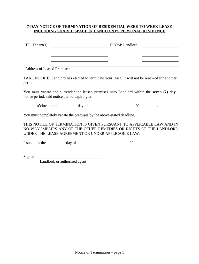 7 Day Notice to Terminate Week to Week Lease Including Shared Space in Landlord's Personal Residence Residential Vermont  Form