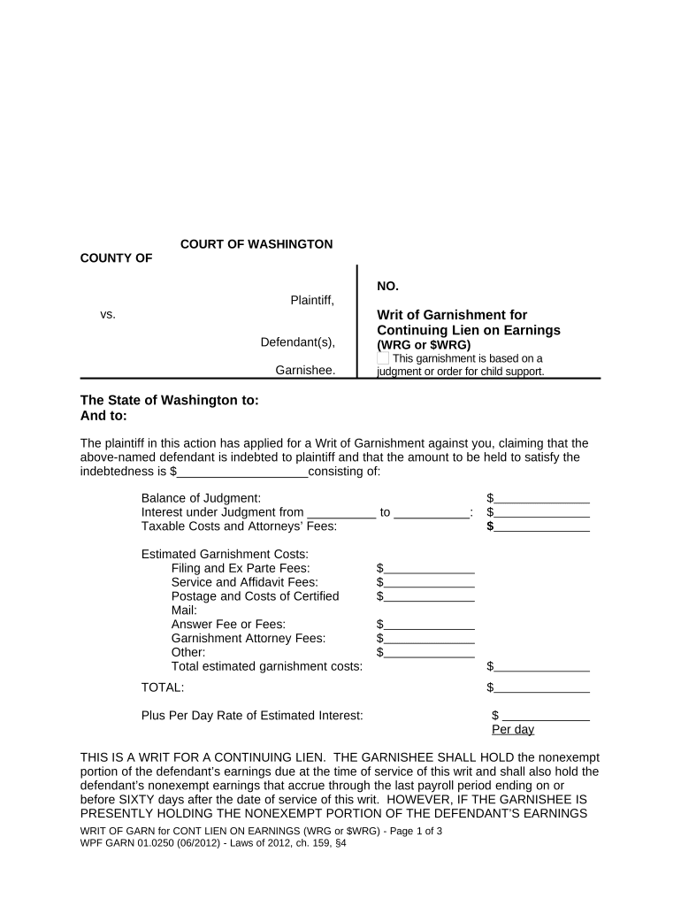 WPF GARN 01 0250 Writ of Garnishment for Continuing Lien on Earnings After Judgment Washington  Form