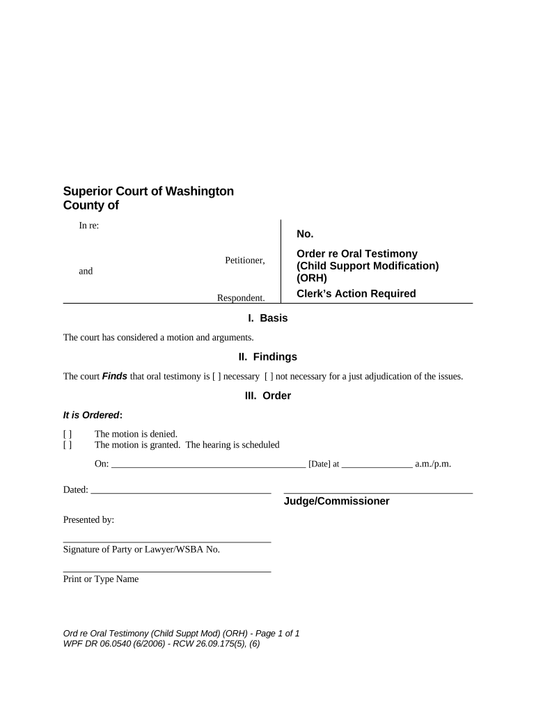 WPF DR 06 0540 Order Regarding Oral Testimony Child Support Modification ORH Washington  Form