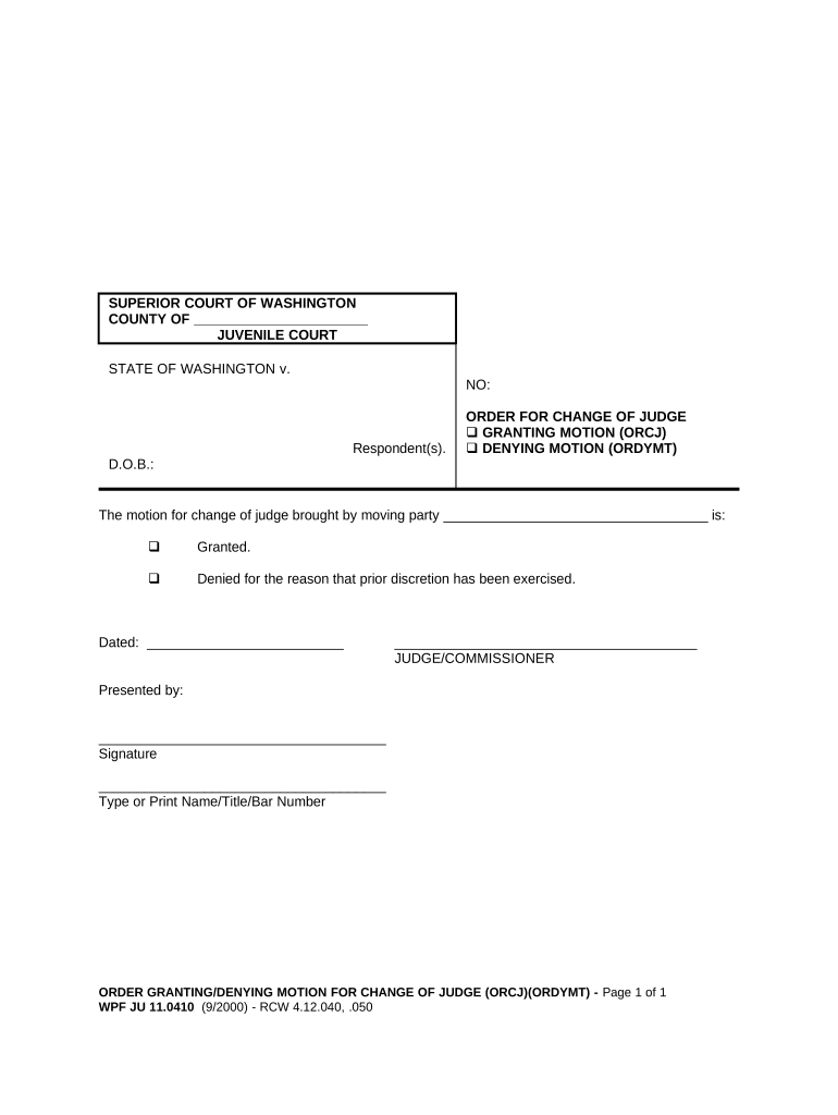 JU 11 0410 Order for Change of Judge Washington  Form