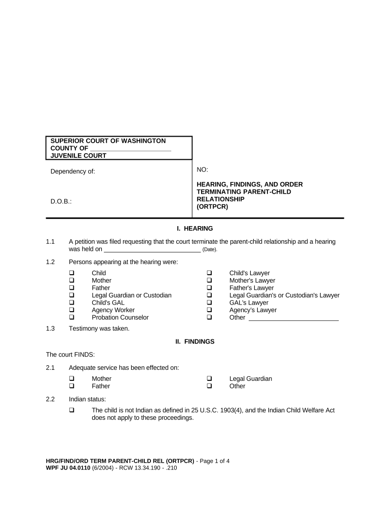 JU 04 0110 Hearing, Findings, and Order Terminating Parent Child Relationship Washington  Form