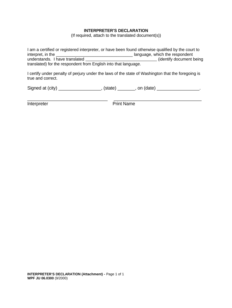 JU 06 0300 Interpreter's Declaration Attachment Washington  Form