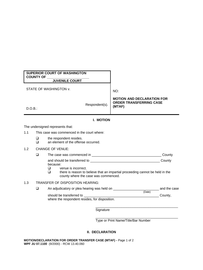 JU 07 1100 Motion and Declaration for Order Transferring Case Washington  Form