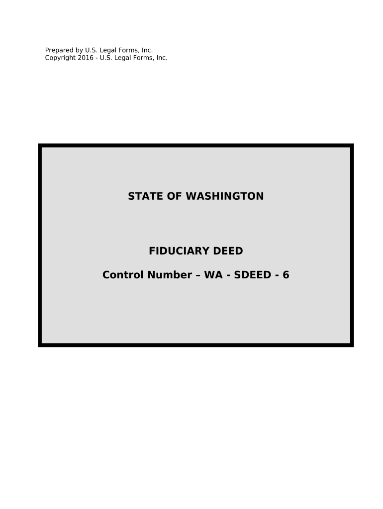 Fiduciary Deed for Use by Executors, Trustees, Trustors, Administrators and Other Fiduciaries Washington  Form